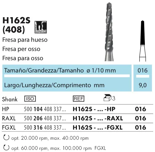 Fresa Chirurgica H162S
